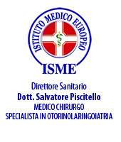 ISME - Istituto Medico Europeo Palermo, Direttore Sanitario Salvatore Piscitello, CONVENZIONATO SSN SERVIZIO SANITARIO NAZIONALE, Allergologia e Immunologia clinica, Audiologia, Otorinolaringoiatria e Chirurgia Cervico - Facciale, Otorinolaringoiatria Pediatrica, CONVENZIONATO PALERMO, SSN PALERMO, MUTUA, Audiologia Convenzionata SSN Palermo, audiologia, audiologia convenzionata palermo, audiologia palermo, visita audiologica, visita audiologica in convenzione, ASP 6 PALERMO, Foniatria Convenzionata SSN, Foniatria, logopedia, visita Foniatria,laringologia, medico foniatra, Visita Foniatria bambini, visita Foniatria corde vocali, foniatra logopedista, esame foniatrico, foniatra significato, foniatra palermo, Otorinolaringoiatria Convenzionata SSN audiologia, audiologia convenzionata palermo, otorino, otorinolaringoiatria, visita otorinolaringoiatrica, otorinolaringoiatra palermo, chi è l'otorinolaringoiatra, visita otorinolaringoiatrica in cosa consiste, visita otorino naso, visita otorinolaringoiatrica costo, otorinolaringoiatria significato, otorinolaringoiatria palermo, otorino significato, otorinolaringoiatria pediatrica, otorinolaringoiatria migliore in italia